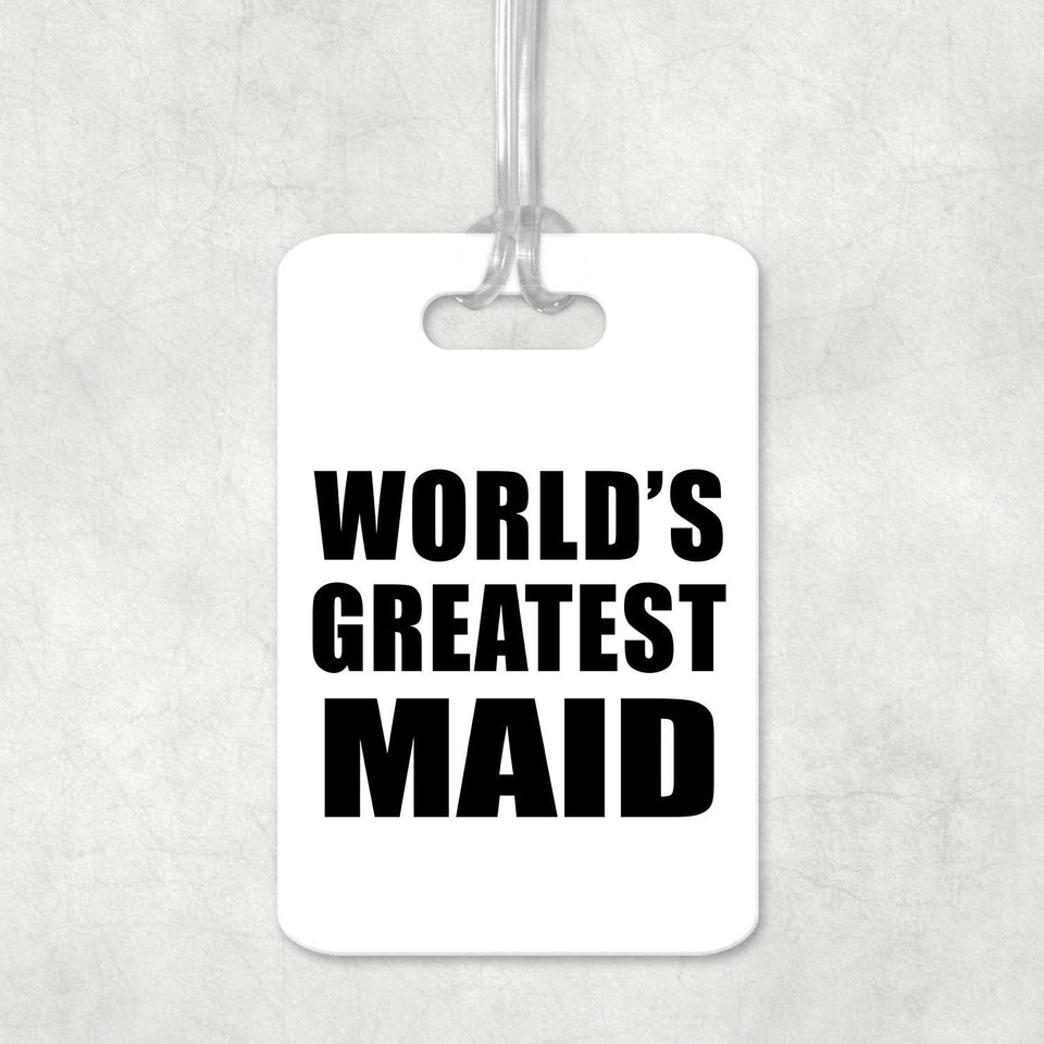 World's Greatest Maid - Luggage Bag Tag