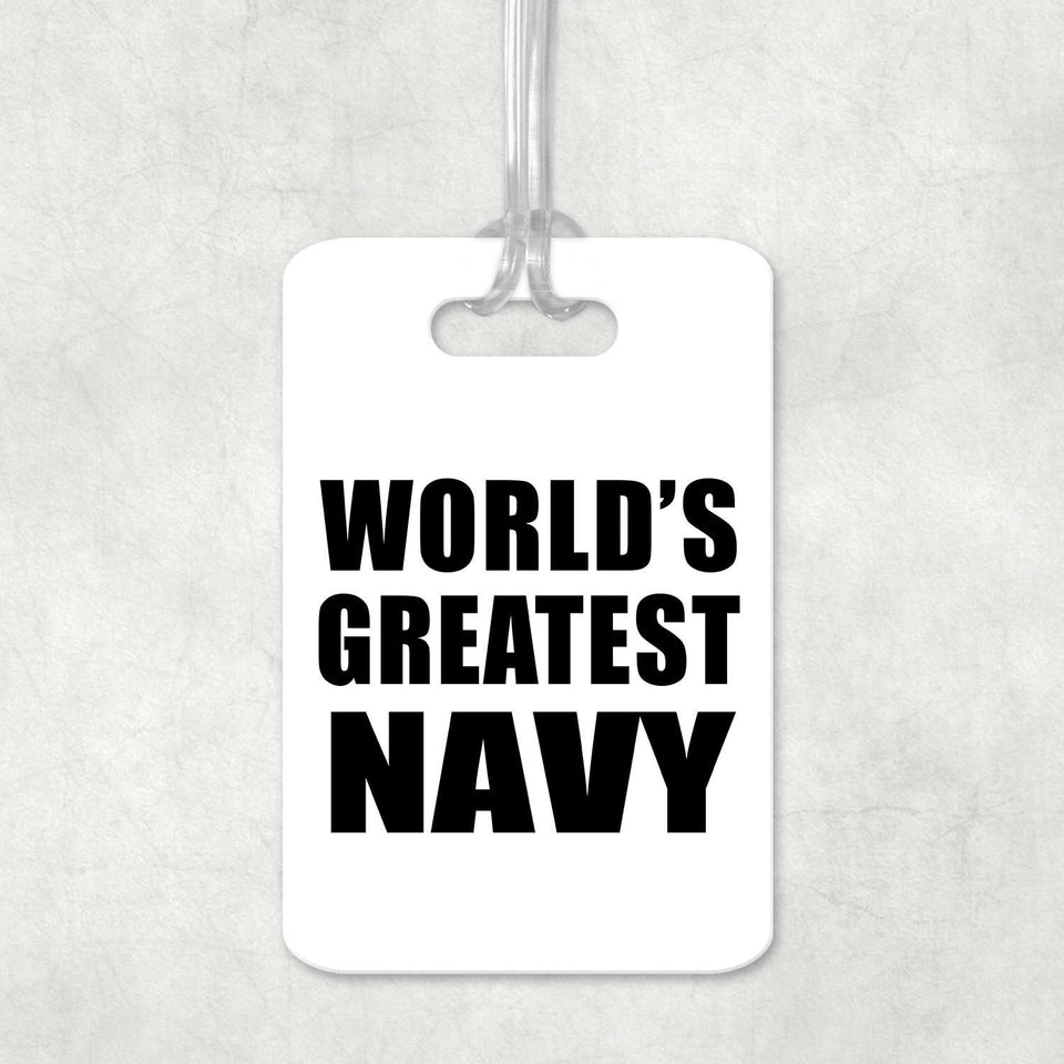 World's Greatest Navy - Luggage Bag Tag