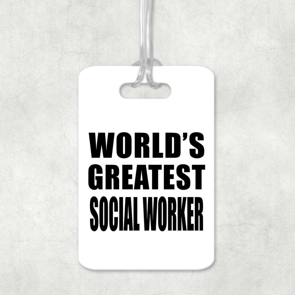World's Greatest Social Worker - Luggage Bag Tag