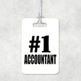 Number One #1 Accountant - Luggage Bag Tag