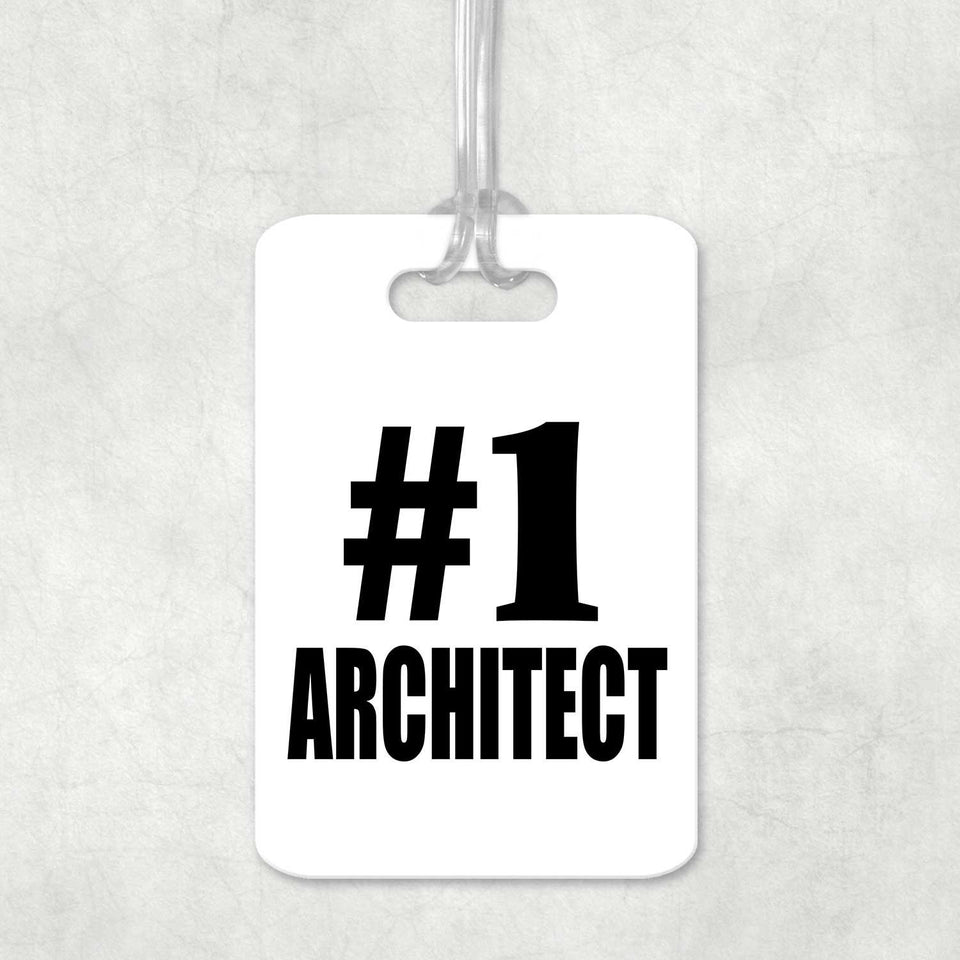 Number One #1 Architect - Luggage Bag Tag