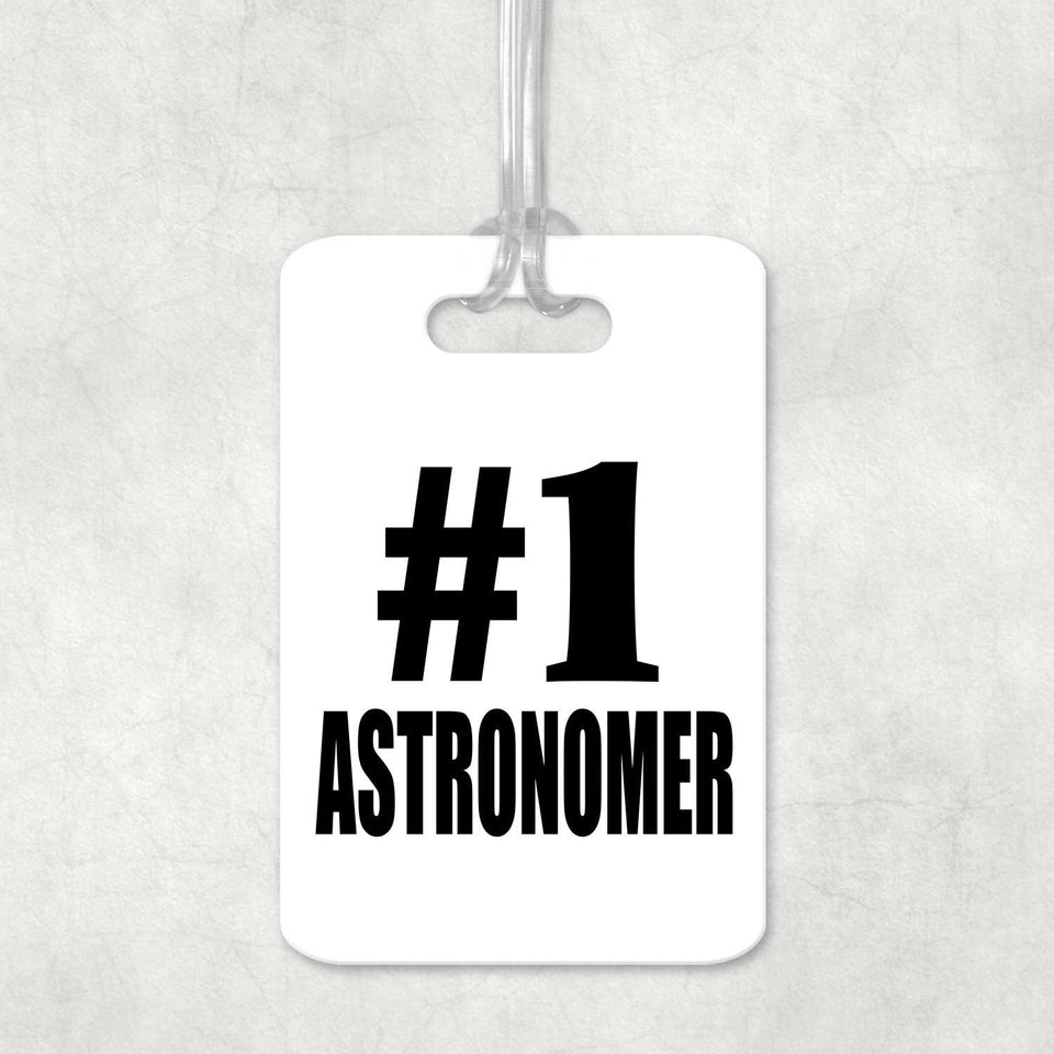 Number One #1 Astronomer - Luggage Bag Tag