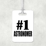 Number One #1 Astronomer - Luggage Bag Tag