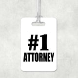 Number One #1 Attorney - Luggage Bag Tag