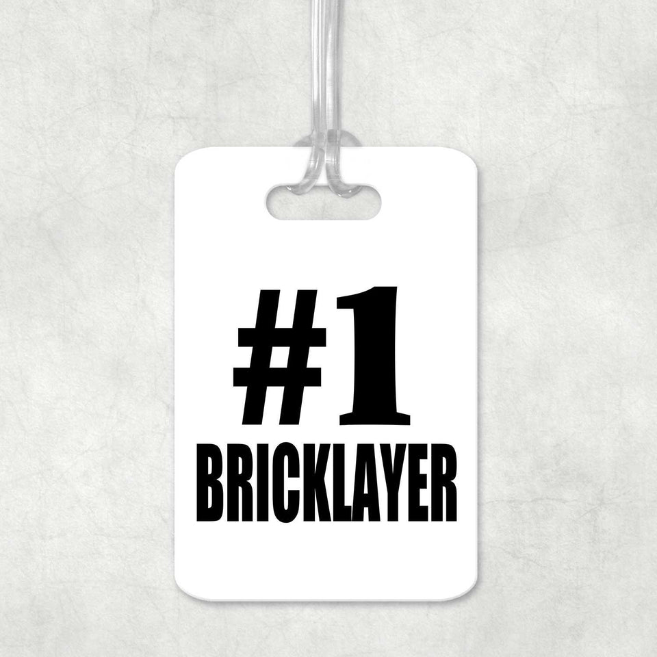 Number One #1 Bricklayer - Luggage Bag Tag