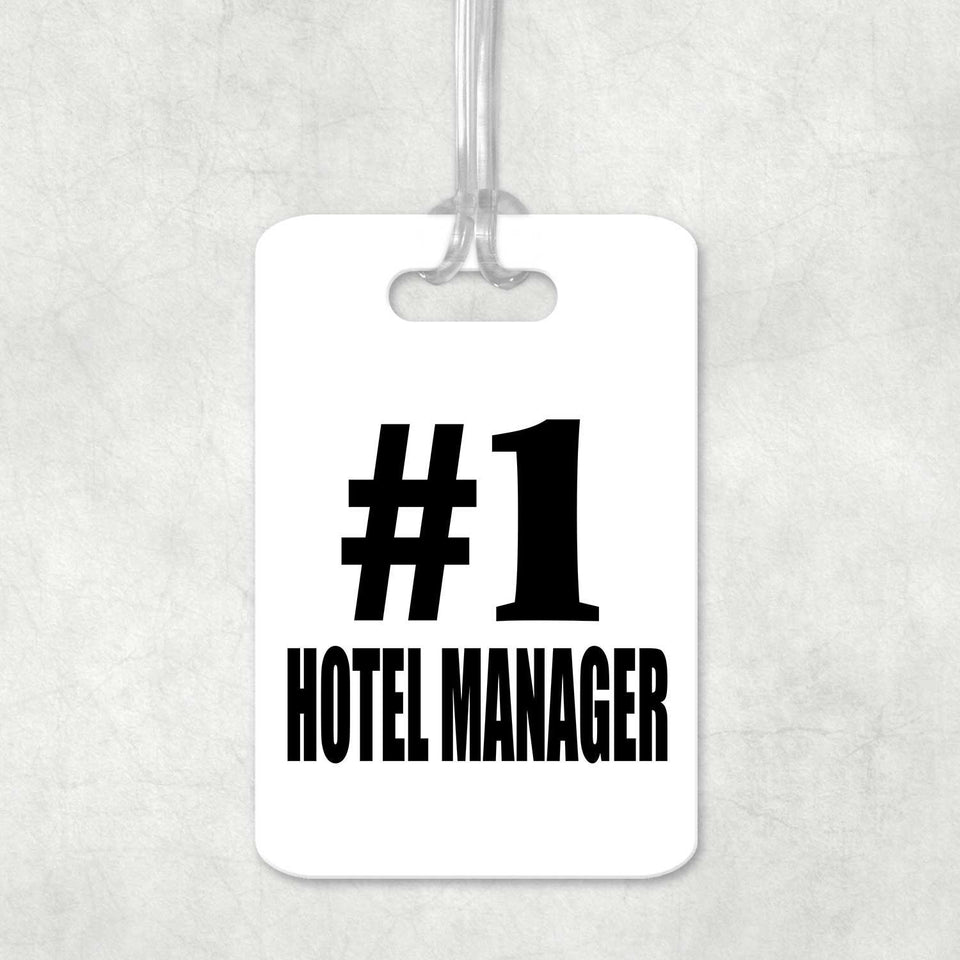 Number One #1 Hotel Manager - Luggage Bag Tag
