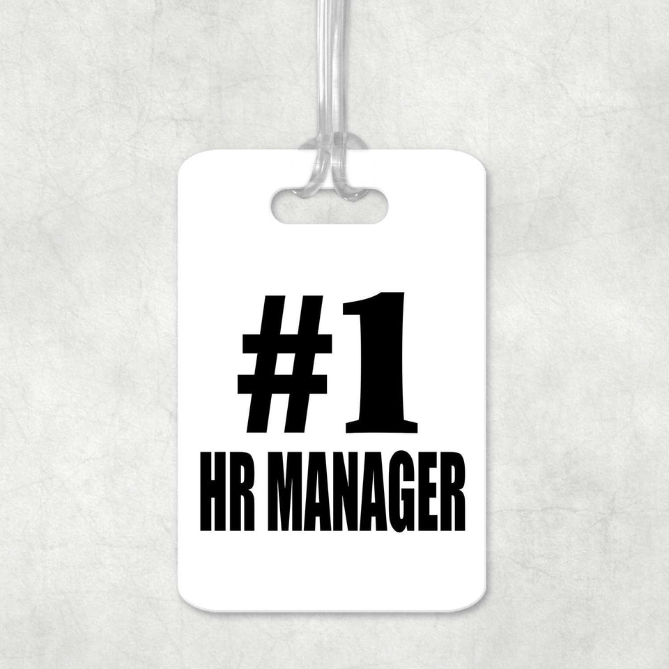 Number One #1 Hr Manager - Luggage Bag Tag