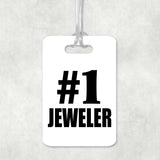 Number One #1 Jeweler - Luggage Bag Tag