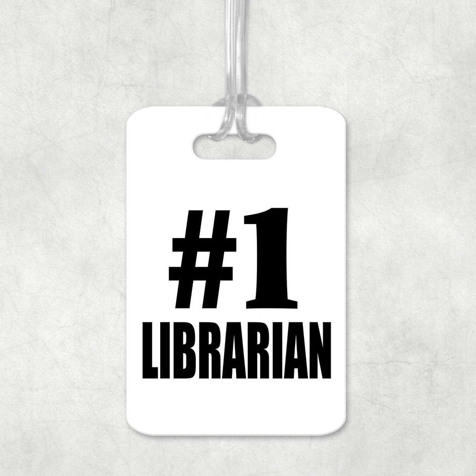 Number One #1 Librarian - Luggage Bag Tag