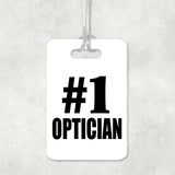 Number One #1 Optician - Luggage Bag Tag