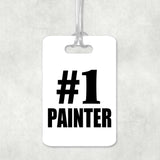 Number One #1 Painter - Luggage Bag Tag