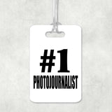 Number One #1 Photojournalist - Luggage Bag Tag