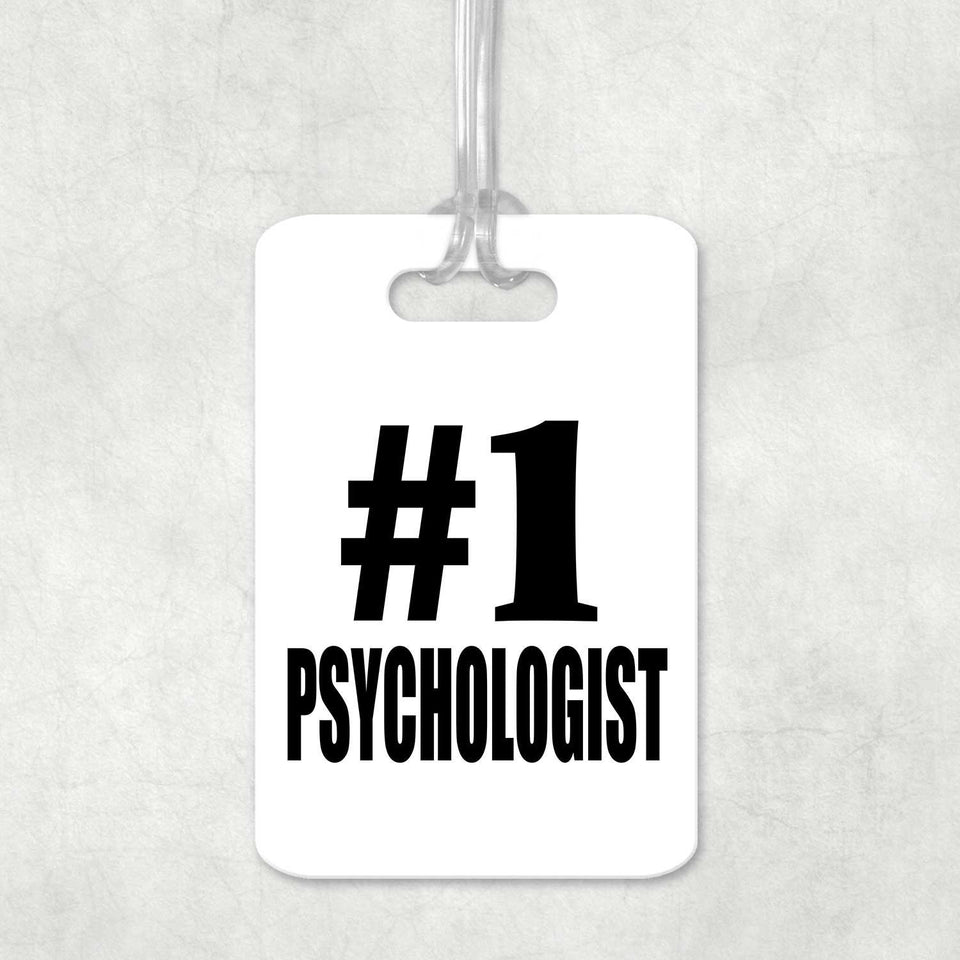 Number One #1 Psychologist - Luggage Bag Tag