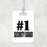 Number One #1 Security Guard - Luggage Bag Tag