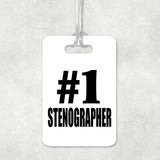 Number One #1 Stenographer - Luggage Bag Tag