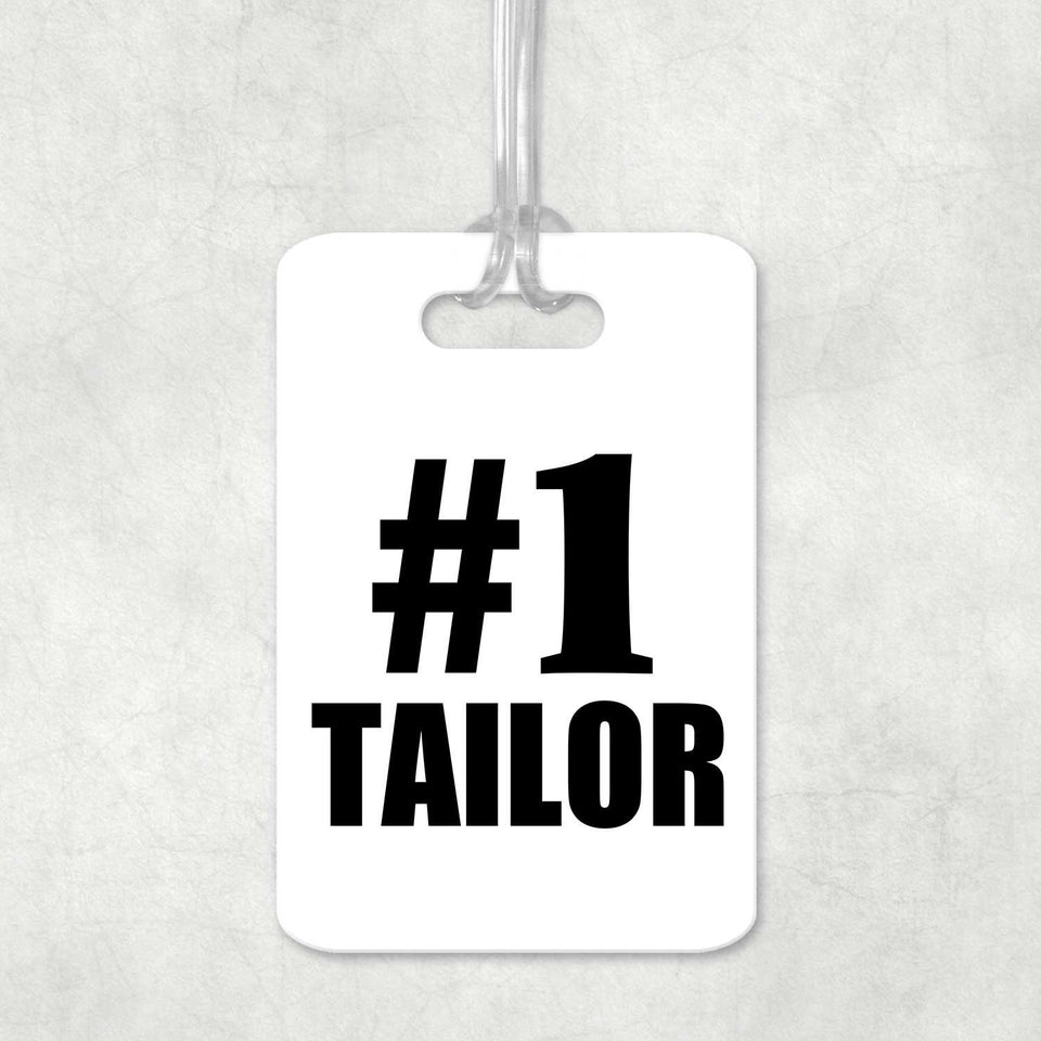 Number One #1 Tailor - Luggage Bag Tag