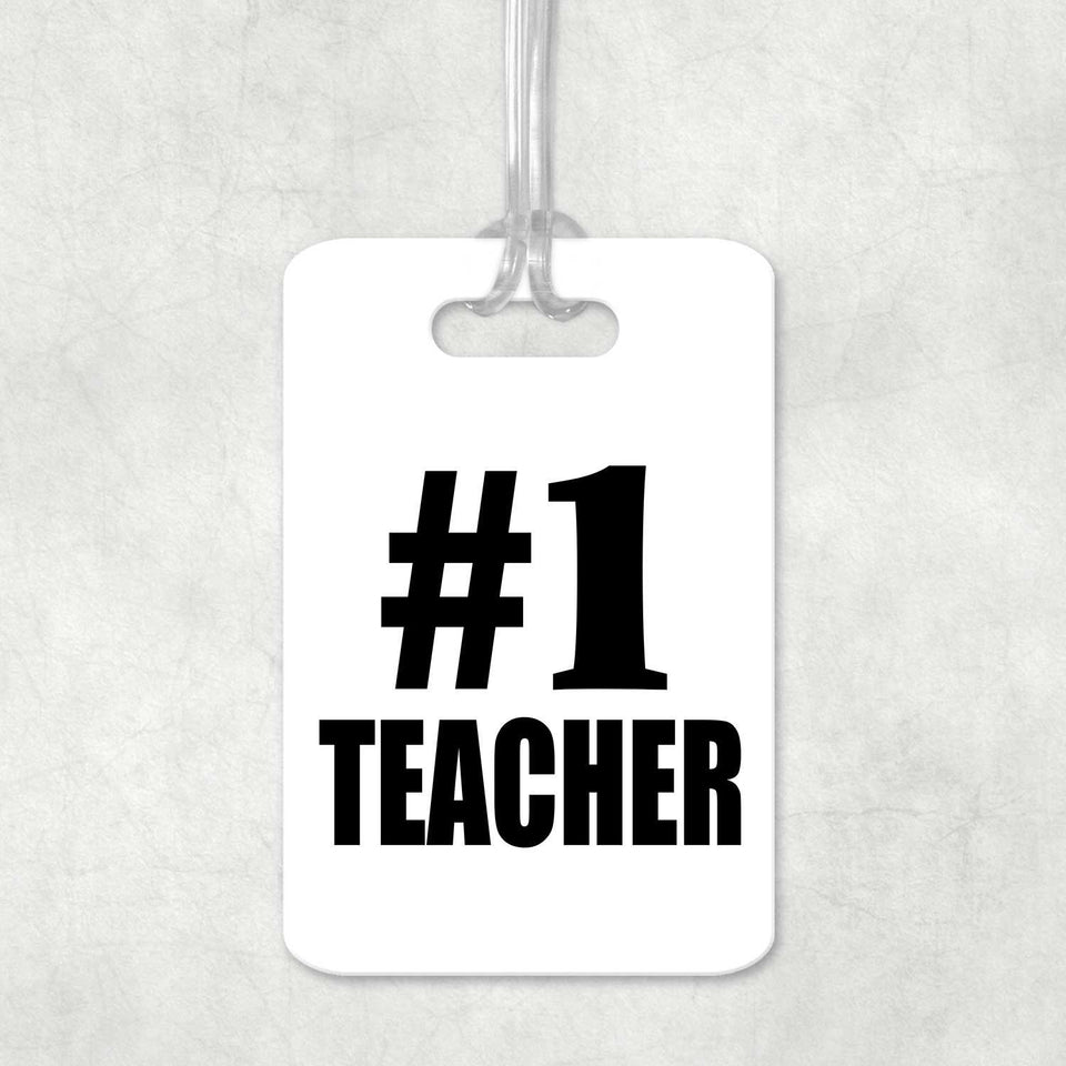 Number One #1 Teacher - Luggage Bag Tag