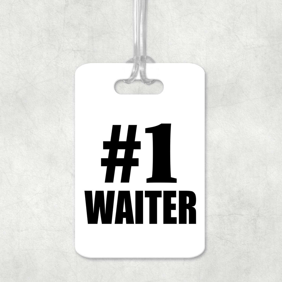 Number One #1 Waiter - Luggage Bag Tag