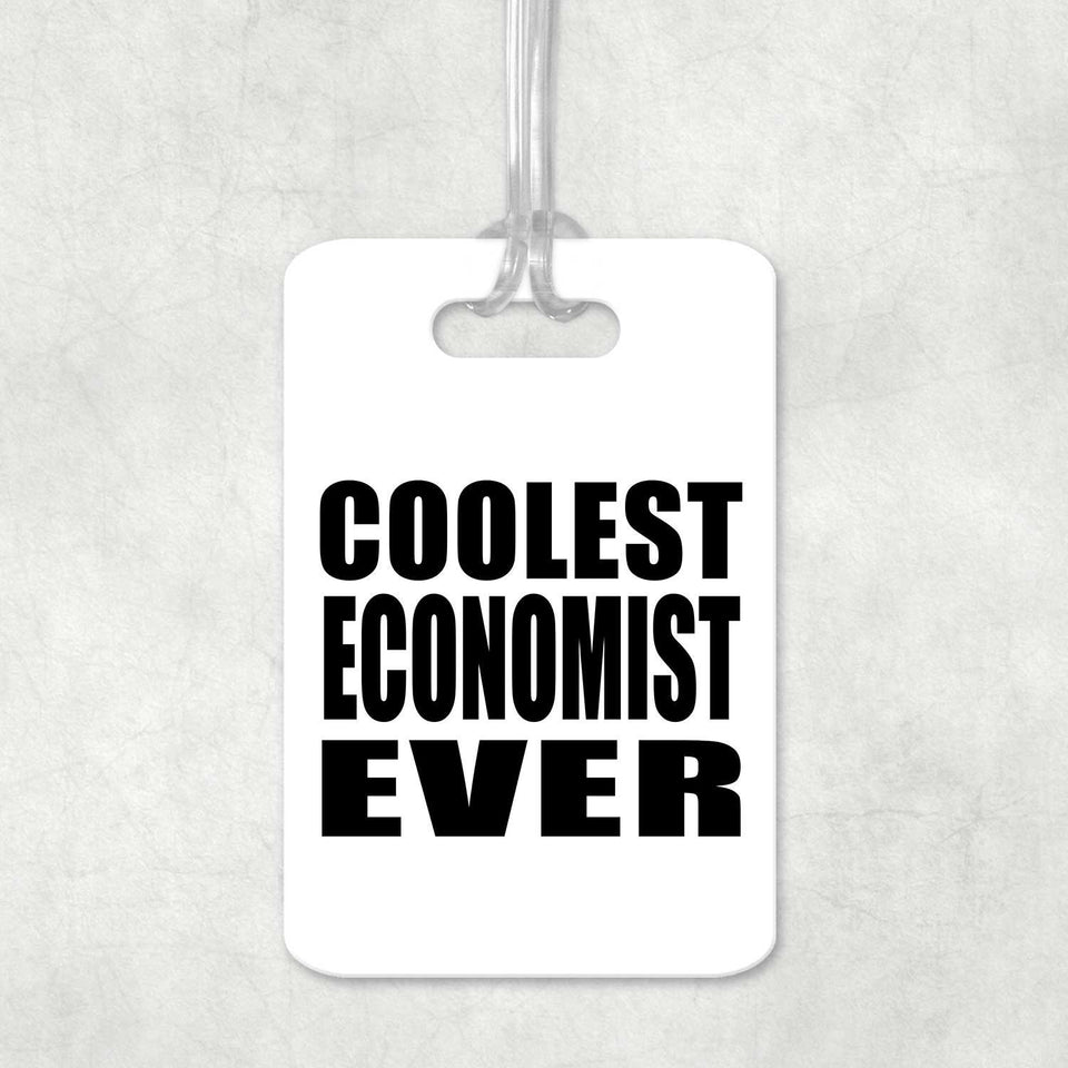 Coolest Economist Ever - Luggage Bag Tag