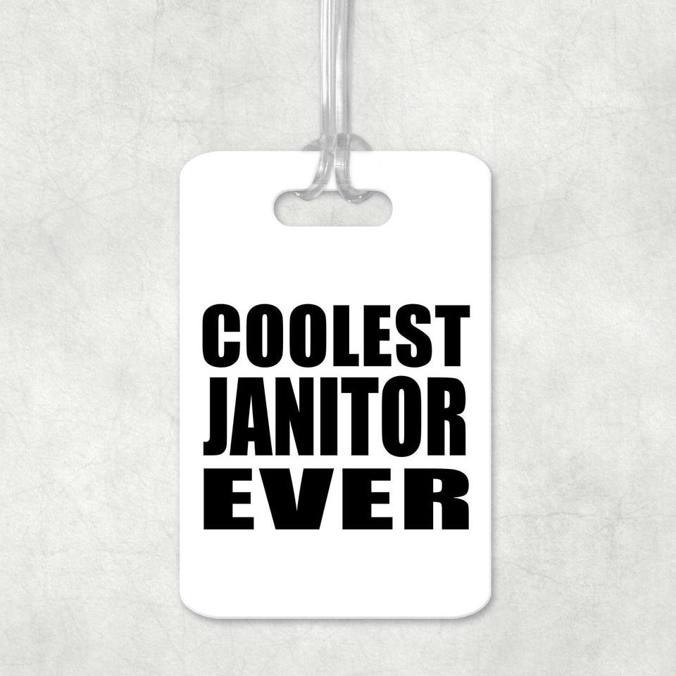 Coolest Janitor Ever - Luggage Bag Tag
