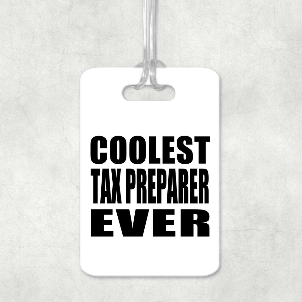 Coolest Tax Preparer Ever - Luggage Bag Tag