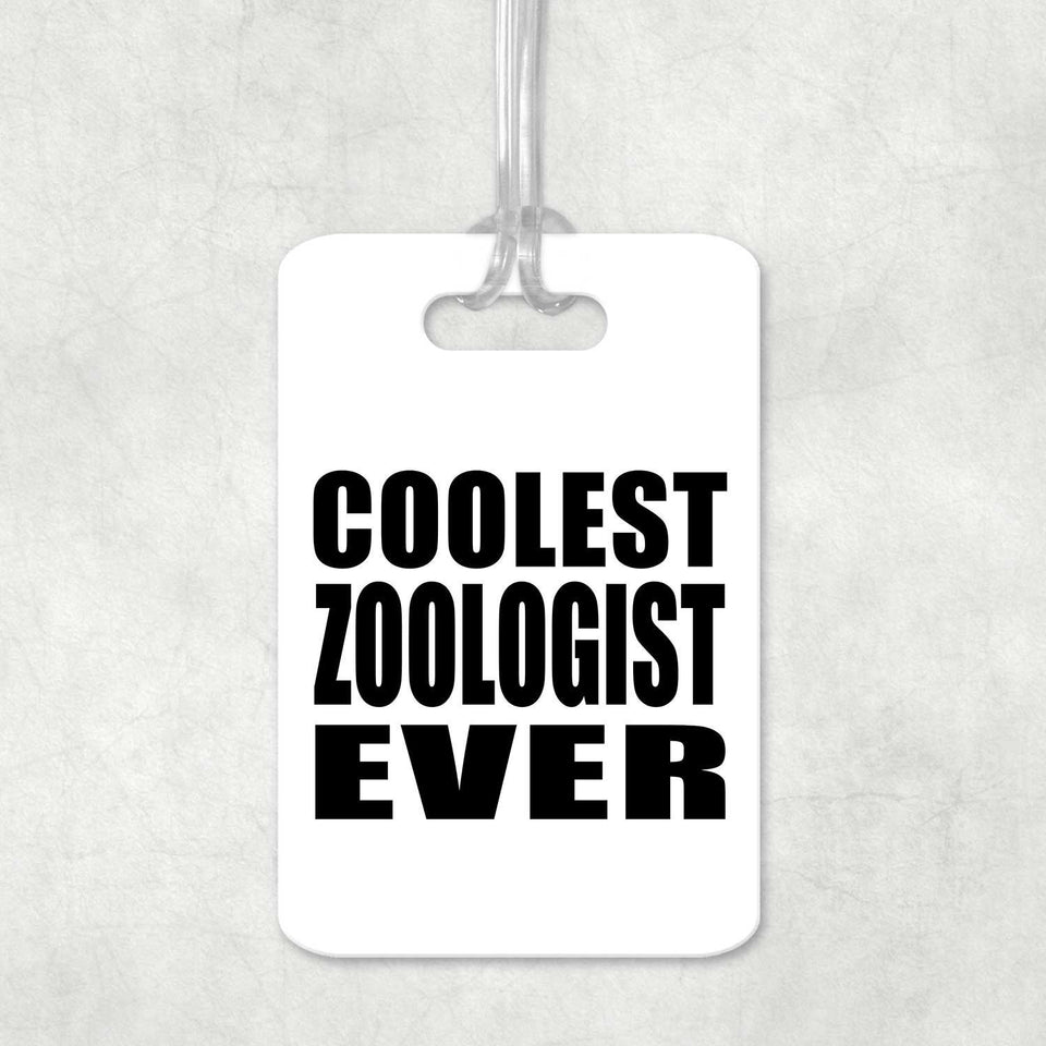 Coolest Zoologist Ever - Luggage Bag Tag