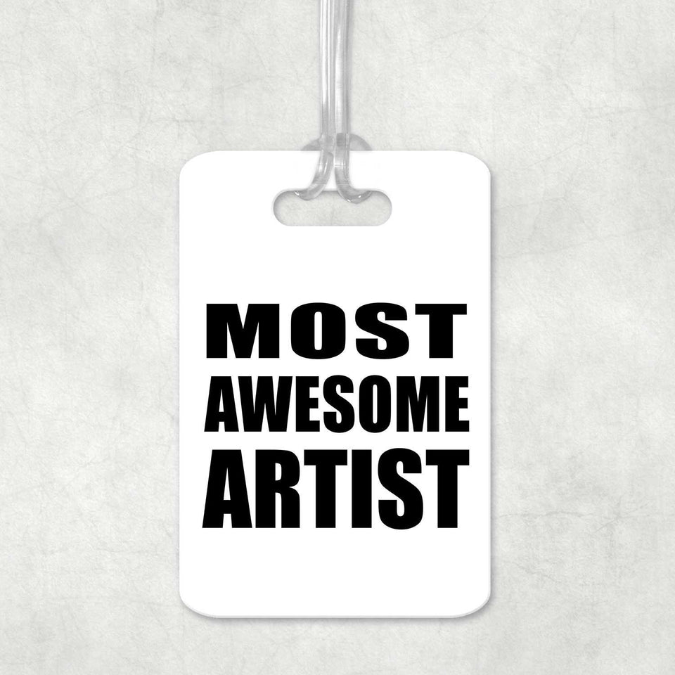 Most Awesome Artist - Luggage Bag Tag