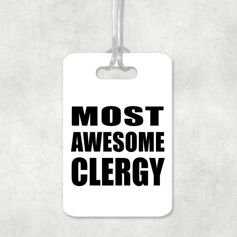 Most Awesome Clergy - Luggage Bag Tag