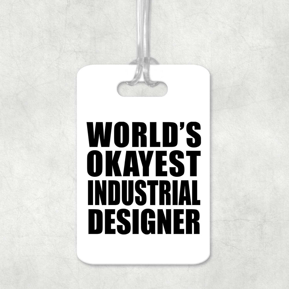 World's Okayest Industrial Designer - Luggage Bag Tag