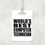 World's Best Computer Technician - Luggage Bag Tag