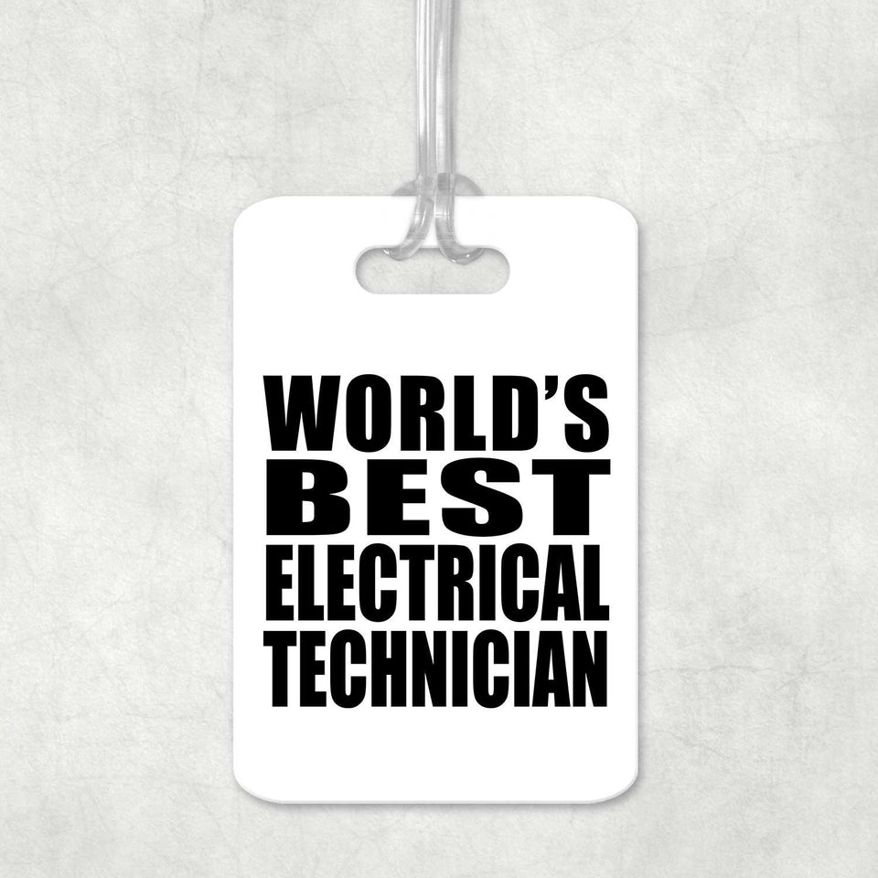 World's Best Electrical Technician - Luggage Bag Tag