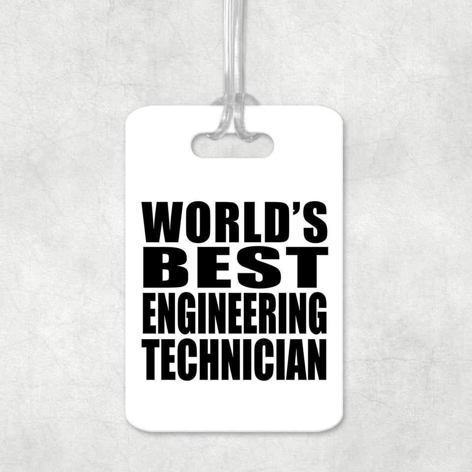 World's Best Engineering Technician - Luggage Bag Tag