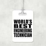 World's Best Engineering Technician - Luggage Bag Tag