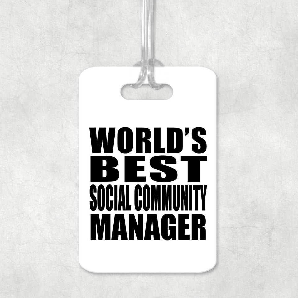 World's Best Social Community Manager - Luggage Bag Tag