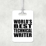 World's Best Technical Writer - Luggage Bag Tag