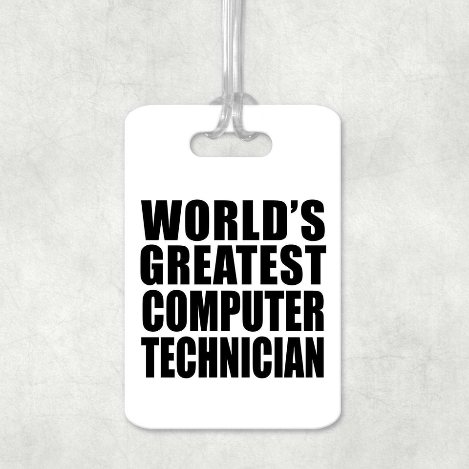 World's Greatest Computer Technician - Luggage Bag Tag