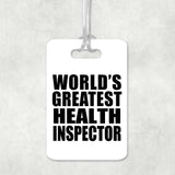 World's Greatest Health Inspector - Luggage Bag Tag