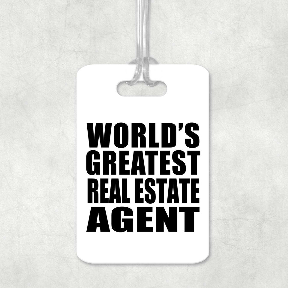 World's Greatest Real Estate Agent - Luggage Bag Tag