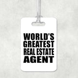 World's Greatest Real Estate Agent - Luggage Bag Tag