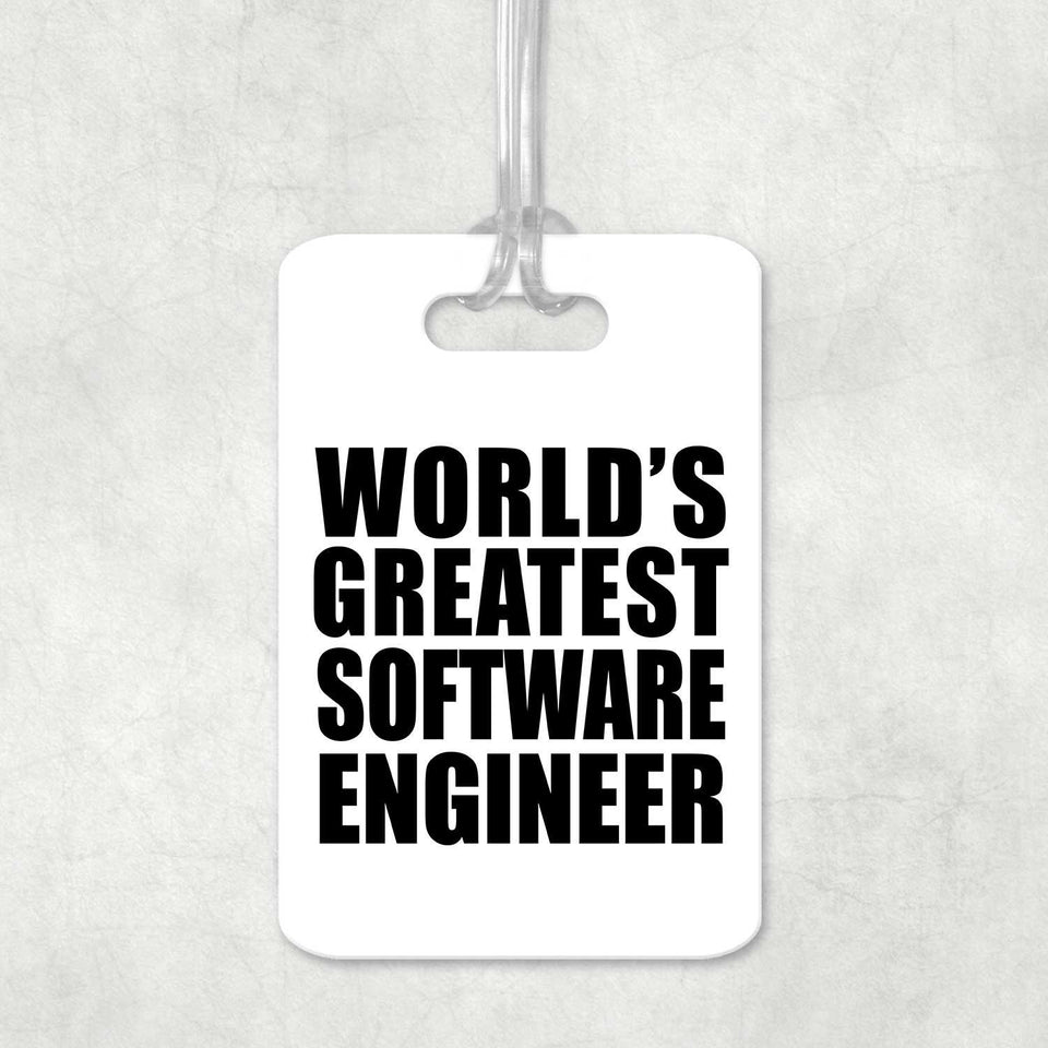World's Greatest Software Engineer - Luggage Bag Tag