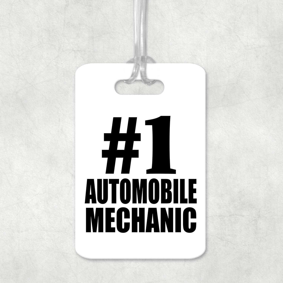 Number One #1 Automobile Mechanic - Luggage Bag Tag