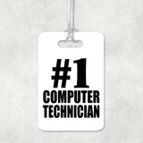 Number One #1 Computer Technician - Luggage Bag Tag