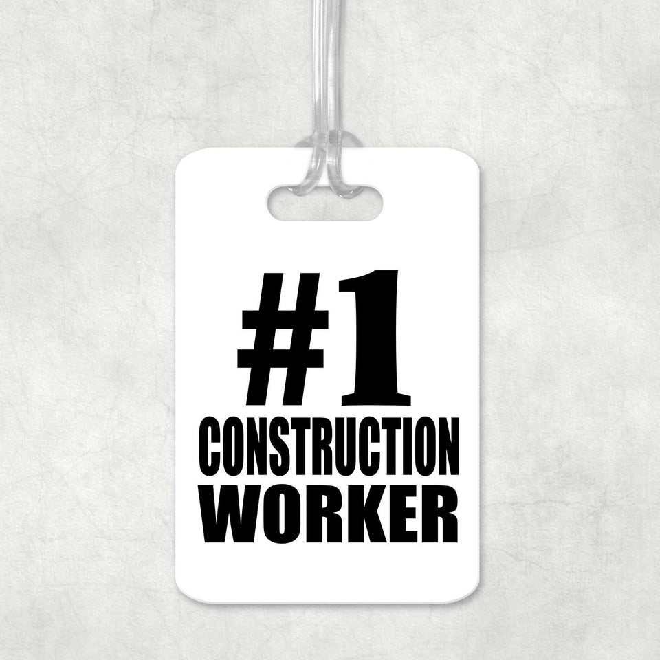Number One #1 Construction Worker - Luggage Bag Tag