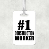 Number One #1 Construction Worker - Luggage Bag Tag
