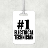 Number One #1 Electrical Technician - Luggage Bag Tag