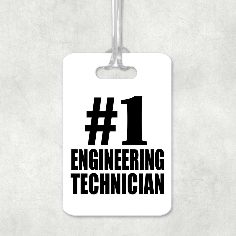 Number One #1 Engineering Technician - Luggage Bag Tag