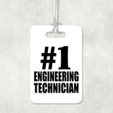 Number One #1 Engineering Technician - Luggage Bag Tag