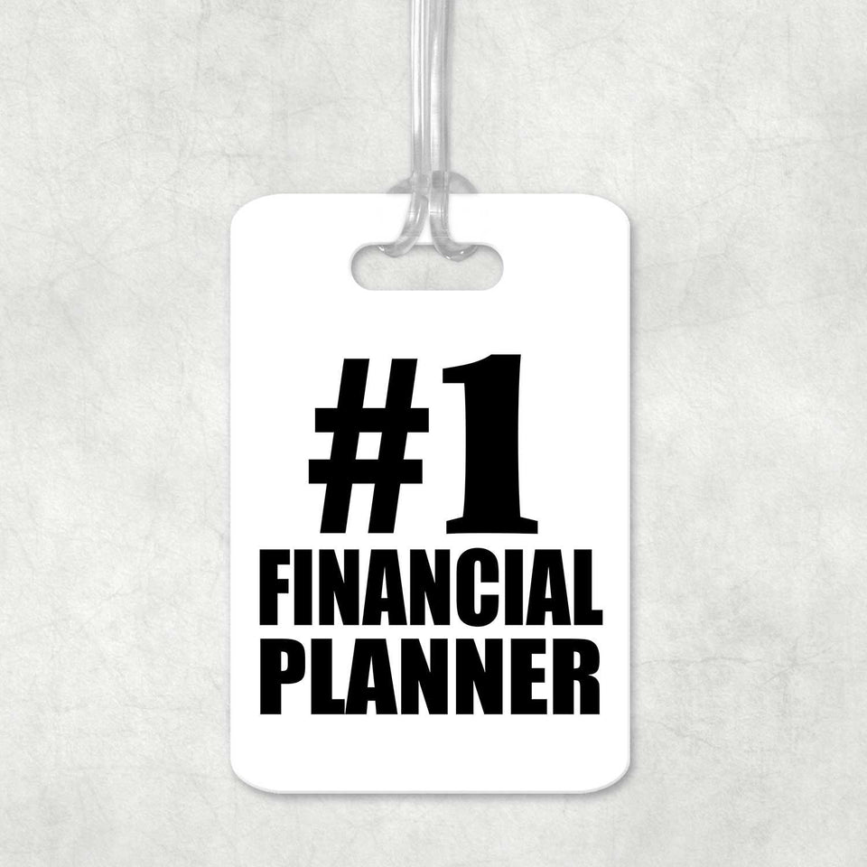 Number One #1 Financial Planner - Luggage Bag Tag