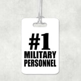 Number One #1 Military Personnel - Luggage Bag Tag