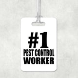 Number One #1 Pest Control Worker - Luggage Bag Tag